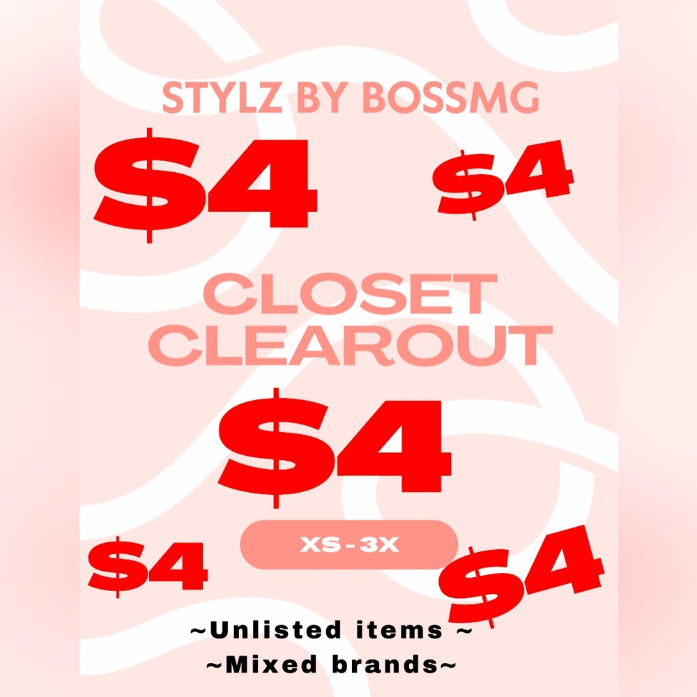 Stylz by BossMG Closet Clearout